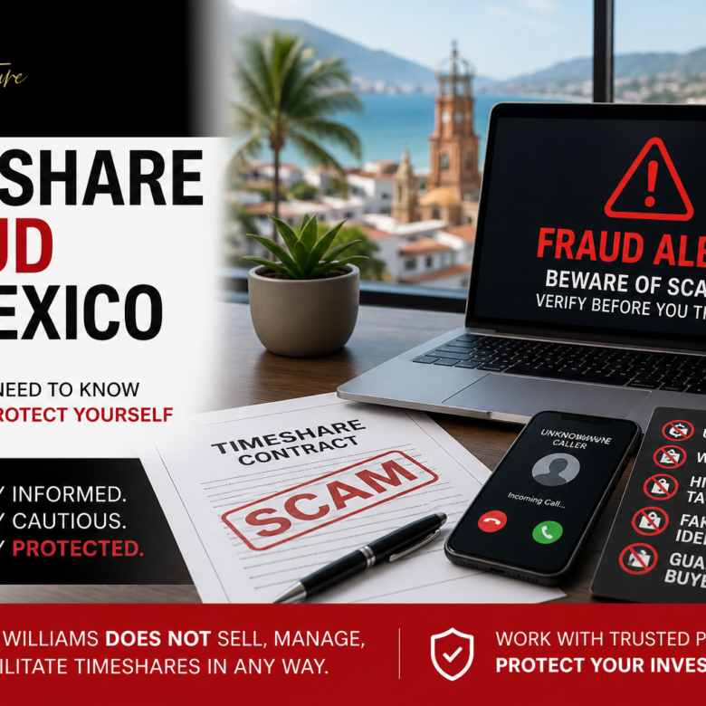 Timeshare Fraud in Mexico: What Buyers Need to Know and How to Protect Yourself